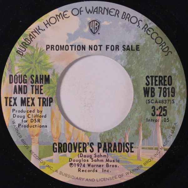 télécharger l'album Doug Sahm And The Tex Mex Trip - Groovers Paradise