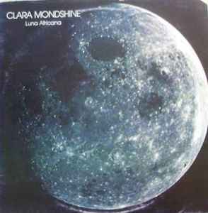 Clara Mondshine – Luna Africana (1981, Vinyl) - Discogs