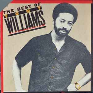 Anthony Williams - The Best Of Tony Williams album cover