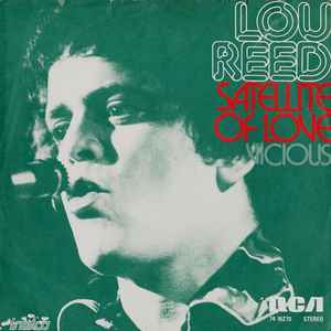 Lou Reed - Vicious / Satellite Of Love