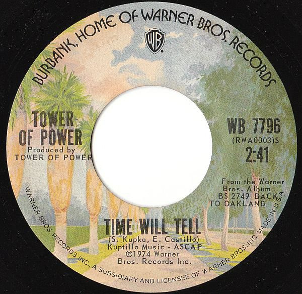 télécharger l'album Tower Of Power - Time Will Tell Oakland Stroke