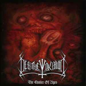 Deathevokation - The Chalice Of Ages album cover
