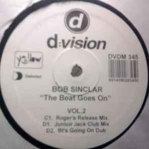 Bob Sinclar – The Beat Goes On (2002, Vinyl) - Discogs