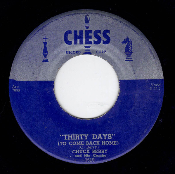 Chuck Berry And His Combo – Thirty Days (To Come Back Home