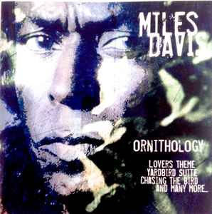 Miles Davis – Ornithology (2003, CD) - Discogs