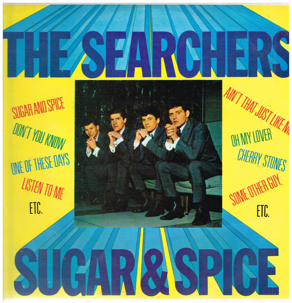 The Searchers – Sugar And Spice (1963, Vinyl) - Discogs