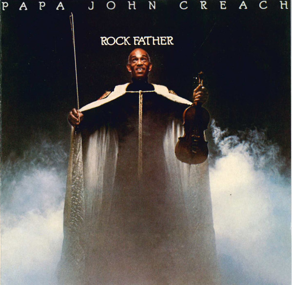 Papa John Creach - Rock Father | Releases | Discogs