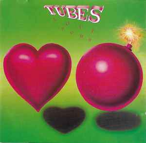Love Bomb - Tubes