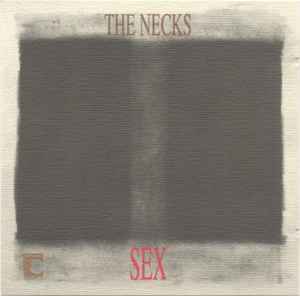 The Necks - Sex album cover