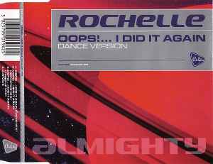 Rochelle (2) - Oops!... I Did It Again (Dance Version)