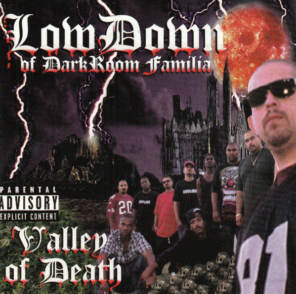 LowDown Of Darkroom Familia – Valley Of Death (1999, CD