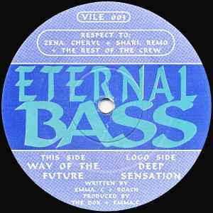 Eternal Bass - Way Of The Future / Deep Sensation album cover