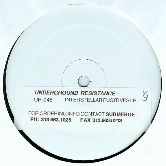 Underground Resistance – Interstellar Fugitives (1998, Vinyl 
