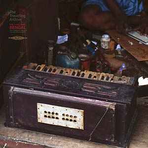 The Travelling Archive: Folk Music From Bengal - Various