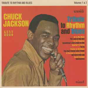 Chuck Jackson - Tribute To Rhythm And Blues Volumes 1 & 2 album cover