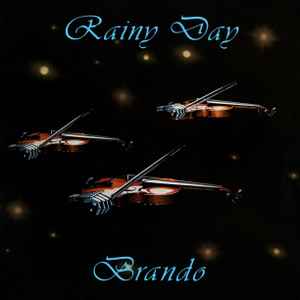 Rainy Day - Brando