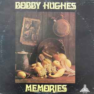 Bobby Hughes (2) - Memories