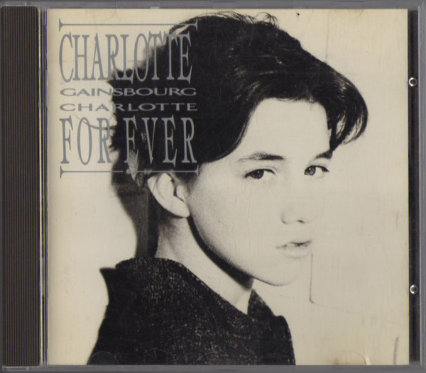 Album herunterladen Charlotte Gainsbourg - Charlotte For Ever