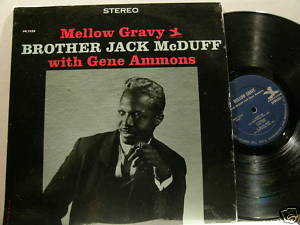 Jack McDuff And Gene Ammons - Brother Jack Meets The Boss 