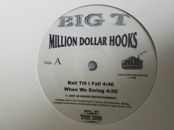 Big T – Million Dollar Hooks (2001, Vinyl) - Discogs