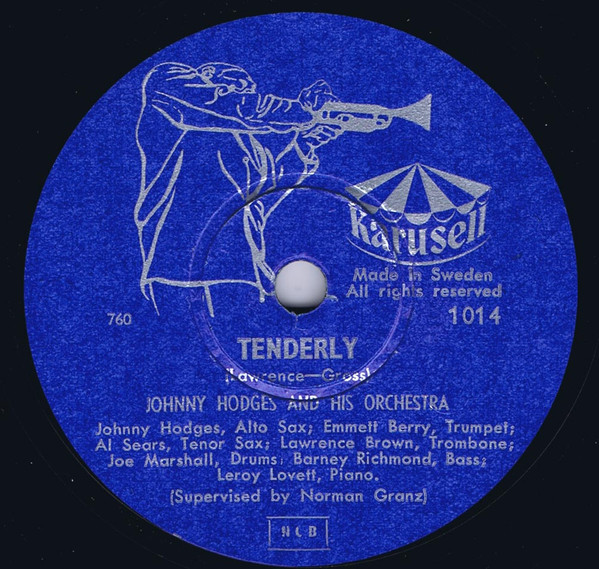 JOHNNY HODGES AND HIS ORCH. MERCURY Tenderly/ What's I'm Gotchere-