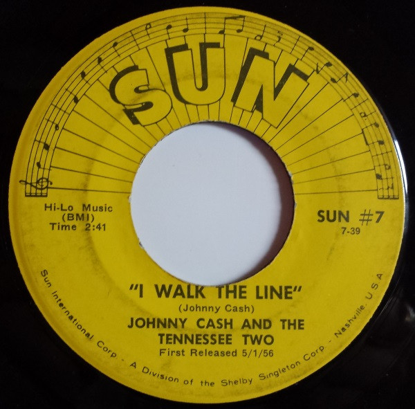 Johnny Cash And The Tennessee Two – I Walk The Line / Get Rhythm