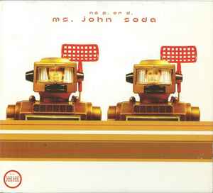 No P. Or D. - Ms. John Soda