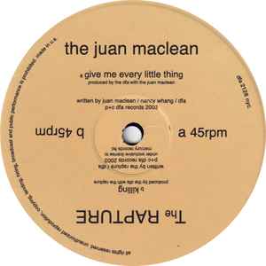 The Juan Maclean - Give Me Every Little Thing / Killing album cover