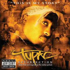 Resurrection (Music From And Inspired By The Motion Picture) - Tupac