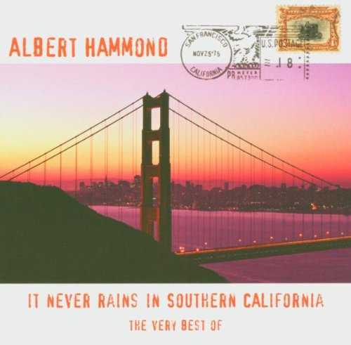 Albert Hammond – It Never Rains In Southern California (The Very