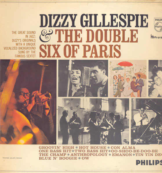 Dizzy Gillespie & The Double Six Of Paris Featuring: Bud Powell