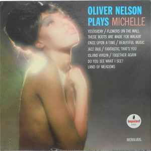 Oliver Nelson - Oliver Nelson Plays Michelle album cover