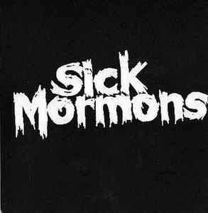 Sick Mormons - Sick Mormons album cover