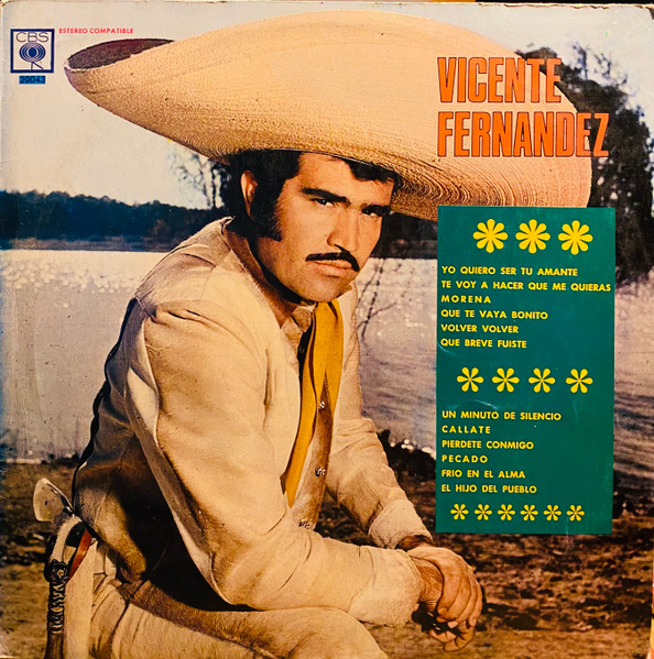 Vicente Fernandez – El Idolo De Mexico (1978, Vinyl) - Discogs