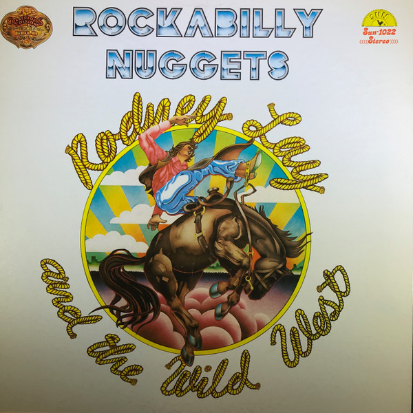 Rodney Lay And The Wild West – Rockabilly Nuggets (1980, Gold Vinyl ...