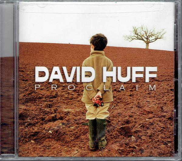 last ned album David Huff - Proclaim