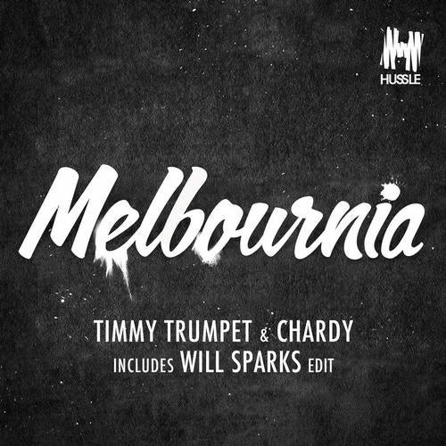 last ned album Timmy Trumpet & Chardy - Melbournia