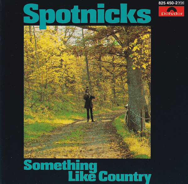 télécharger l'album Spotnicks - Something Like Country