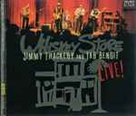 Cover of Whiskey Store Live!, 2004, CD