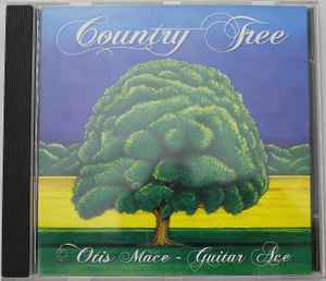 Otis Mace - Country Tree album cover