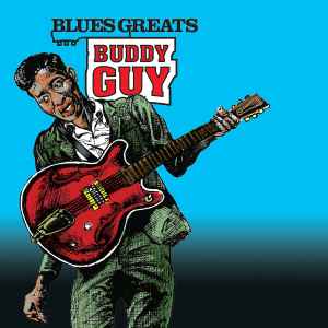Buddy Guy - Blues Greats album cover