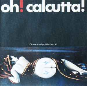 Original Cast Album Oh! Calcutta on LP