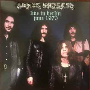 Live In Berlin June 1970 - Black Sabbath
