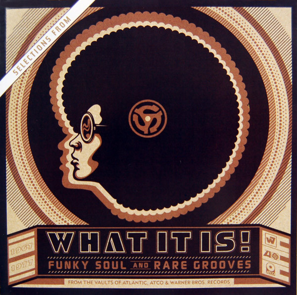 What It Is! Funky Soul And Rare Grooves (2006, Vinyl) - Discogs