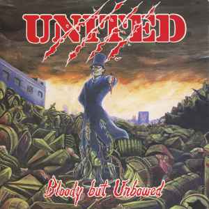 Bloody But Unbowed - United