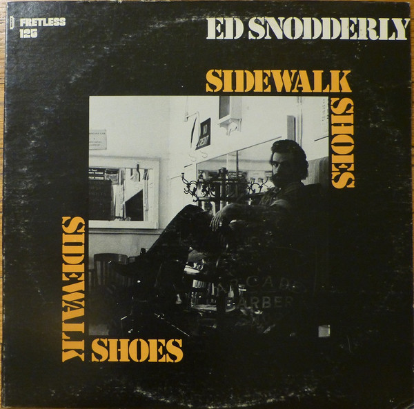 descargar álbum Ed Snodderly - Sidewalk Shoes