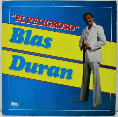 lataa albumi Blas Duran - El Peligroso