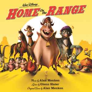 Alan Menken - Home On The Range (An Original Walt Disney Records Soundtrack)