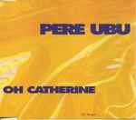 Oh Catherine、1991、CDのカバー