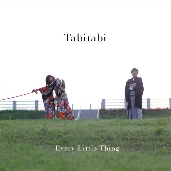 Every Little Thing - Tabitabi + Every Best Single 2 ~More Complete 